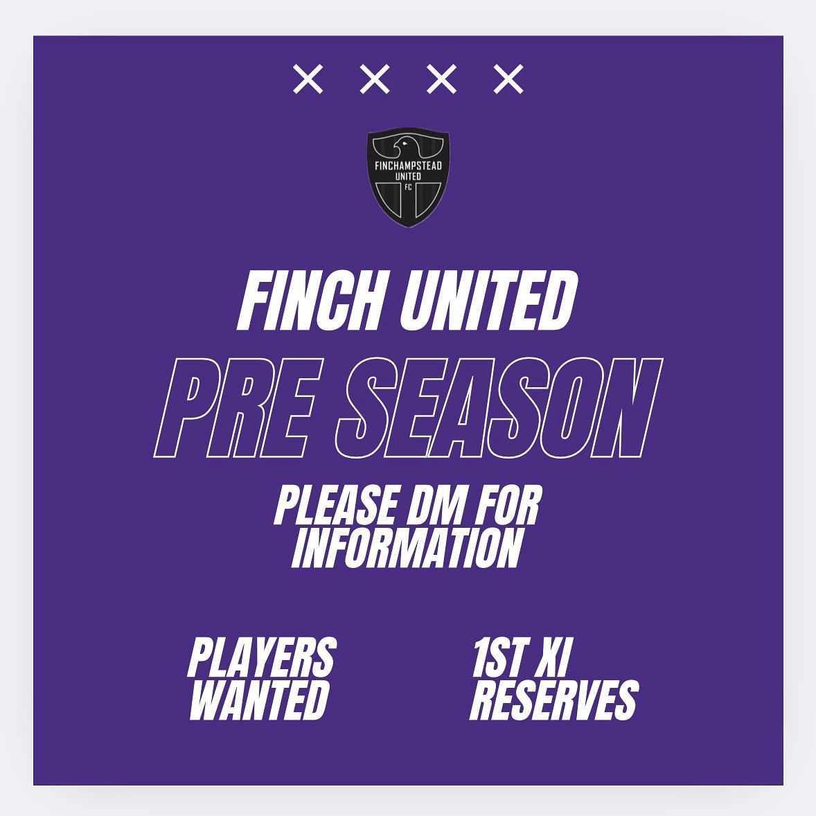 Finchampstead United pre-season 'Players Wanted — please DM for information' social graphic